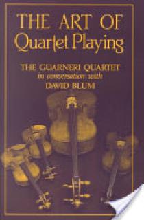 The Art of Quartet Playing