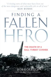 Finding a Fallen Hero: The Death of a Ball Turret Gunner