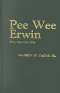 This Horn for Hire: Pee Wee Erwin