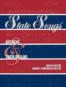 State Songs: Anthems and Their Origins