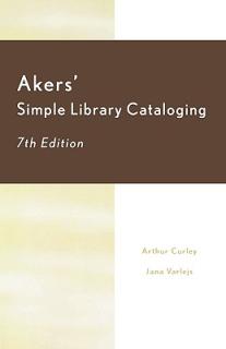 Akers' Simple Library Cataloging