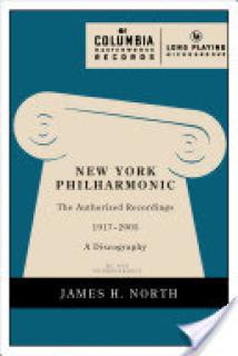 New York Philharmonic: The Authorized Recordings, 1917-2005