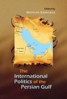 International Politics of the Persian Gulf