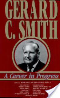 Gerard C. Smith: A Career in Progress