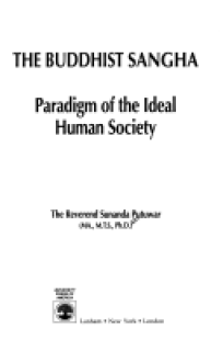 The Buddhist Sangha: Paradigm of the Ideal Human Society