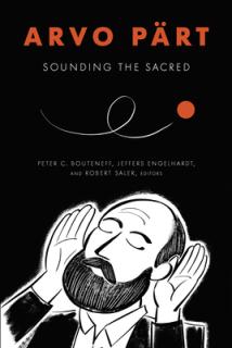 Arvo Prt: Sounding the Sacred