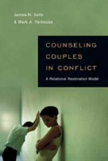 Counseling Couples in Conflict: A Relational Restoration Model