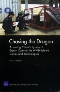 Chasing the Dragon: Assessing China's System of Export Controls for WMD-Related Goods and Technologies