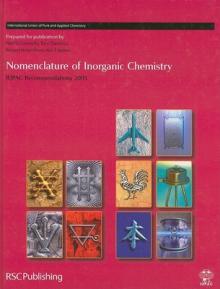 Nomenclature of Inorganic Chemistry: Iupac Recommendations 2005