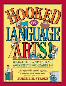 Hooked on Language Arts!: Ready-To-Use Activities and Worksheets for Grades 4-8
