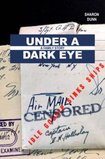 Under a Dark Eye: A Family Story