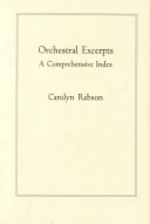 Orchestral Excerpts: A Comprehensive Index