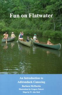 Fun On Flatwater: An Introduction to Adirondack Canoeing