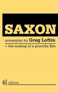 Saxon: the Screenplay