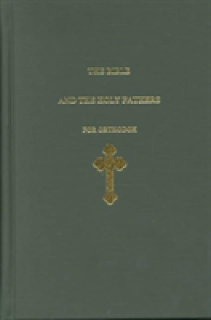 Bible and the Holy Fathers for Orth