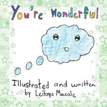 You're Wonderful: A 'by children, for children' Book