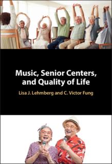 Music, Senior Centers, and Quality of Life