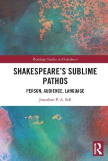Shakespeare's Sublime Pathos: Person, Audience, Language
