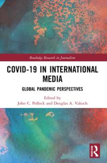 COVID-19 in International Media: Global Pandemic Perspectives