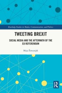 Tweeting Brexit: Social Media and the Aftermath of the EU Referendum