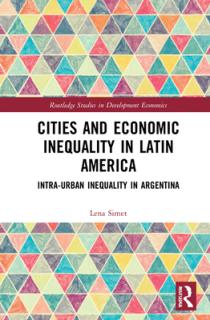 Cities and Economic Inequality in Latin America: Intra-Urban Inequality in Argentina