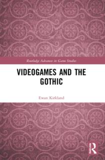 Videogames and the Gothic