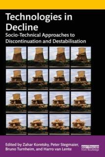 Technologies in Decline: Socio-Technical Approaches to Discontinuation and Destabilisation