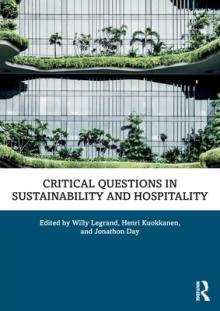 Critical Questions in Sustainability and Hospitality