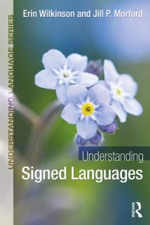 Understanding Signed Languages
