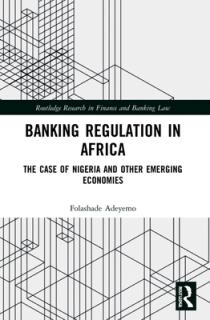 Banking Regulation in Africa: The Case of Nigeria and Other Emerging Economies
