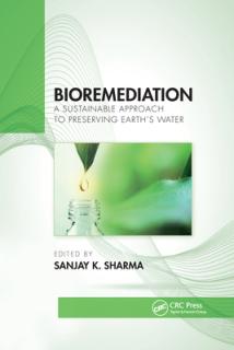 Bioremediation: A Sustainable Approach to Preserving Earth's Water
