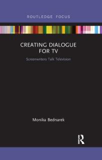Creating Dialogue for TV: Screenwriters Talk Television