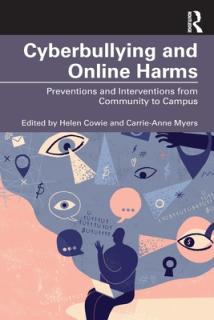 Cyberbullying and Online Harms: Preventions and Interventions from Community to Campus