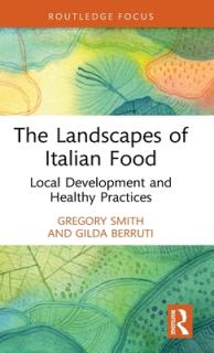 The Landscapes of Italian Food: Local Development and Healthy Practices