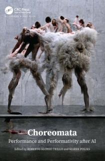 Choreomata: Performance and Performativity after AI