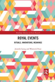 Royal Events: Rituals, Innovations, Meanings