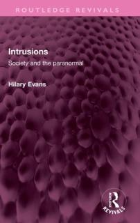Intrusions: Society and the Paranormal
