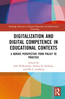 Digitalization and Digital Competence in Educational Contexts: A Nordic Perspective from Policy to Practice