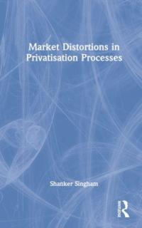Market Distortions in Privatisation Processes