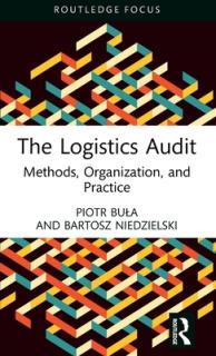 The Logistics Audit: Methods, Organization, and Practice