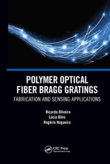 Polymer Optical Fiber Bragg Gratings: Fabrication and Sensing Applications