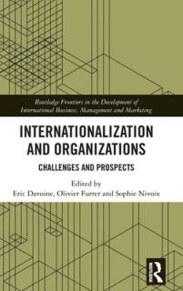 Internationalization and Organizations: Challenges and Prospects