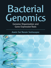 Bacterial Genomics: Genome Organization and Gene Expression Tools