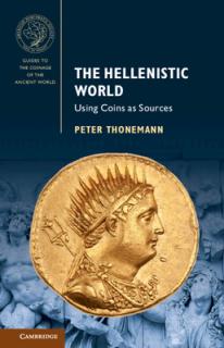 The Hellenistic World: Using Coins as Sources
