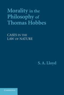 Morality in the Philosophy of Thomas Hobbes: Cases in the Law of Nature