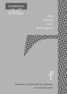 The Greek New Testament, Grey Imitation Leather Th512: NT: Produced at Tyndale House, Cambridge
