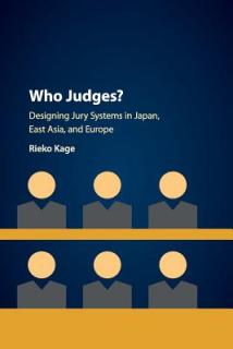Who Judges?: Designing Jury Systems in Japan, East Asia, and Europe