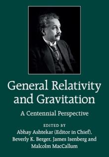 General Relativity and Gravitation: A Centennial Perspective