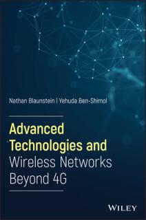Advanced Technologies and Wireless Networks Beyond 4g