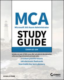 MCA Microsoft Certified Associate Azure Administrator Study Guide: Exam Az-104